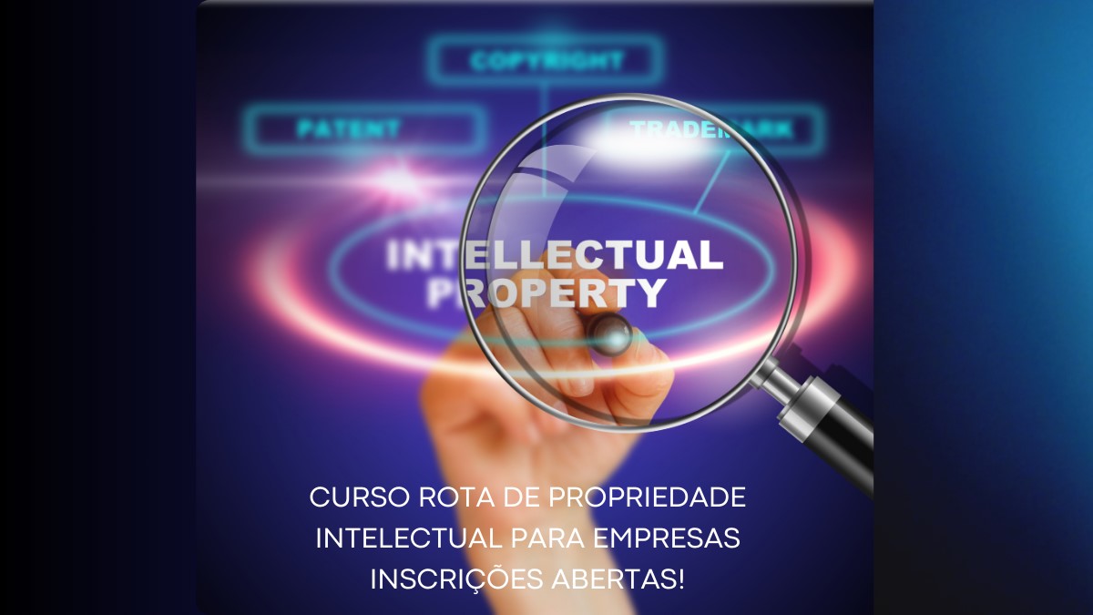 ApexBrasil promove curso “Rota de Propriedade Intelectual para Empresas”